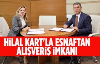 Hilal Kart'la esnaftan alışveriş imkanı