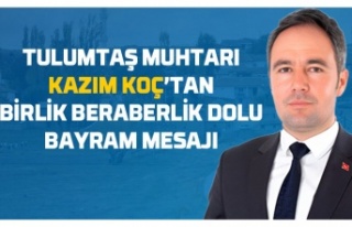 Muhtar Kazım Koç'tan Ramazan Bayramı mesajı