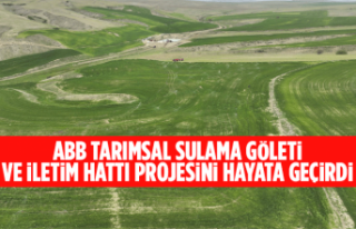 ABB TARIMSAL SULAMA GÖLETİ VE İLETİM HATTI PROJESİNİ...