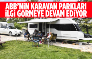 ANKARA BÜYÜKŞEHİR BELEDİYESİNİN KARAVAN PARKLARI...