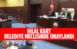 Hilal Kart belediye meclisinde onaylandı