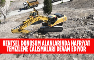 KENTSEL DÖNÜŞÜM ALANLARINDA HAFRİYAT TEMİZLEME...