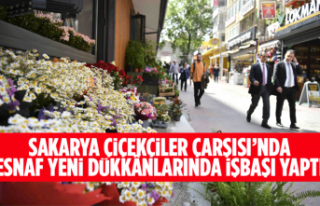 AKARYA ÇİÇEKÇİLER ÇARŞISI’NDA ESNAF YENİ...