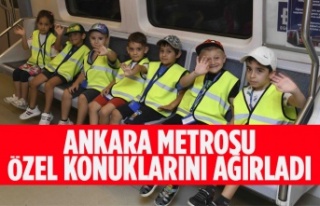 ANKARA METROSU ÖZEL KONUKLARINI AĞIRLADI