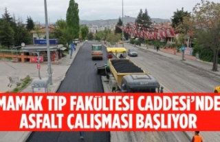 MAMAK TIP FAKÜLTESİ CADDESİ’NDE ASFALT ÇALIŞMASI...