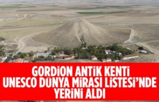 GORDİON ANTİK KENTİ UNESCO DÜNYA MİRASI LİSTESİ’NDE...