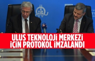 ULUS TEKNOLOJİ MERKEZİ İÇİN PROTOKOL İMZALANDI
