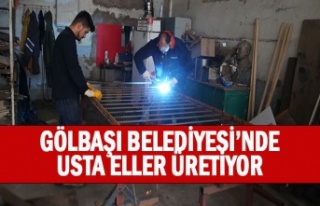 Gölbaşı Belediyesi’nde usta eller üretiyor