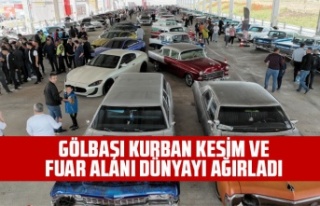 GÖLBAŞI KURBAN KESİM VE FUAR ALANI DÜNYAYI AĞIRLADI