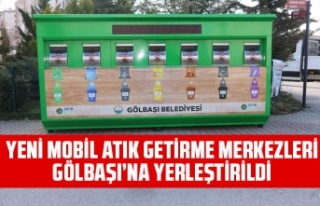 YENİ MOBİL ATIK GETİRME MERKEZLERİ GÖLBAŞI’NA...