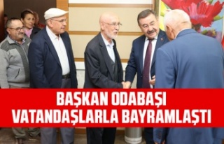 BAŞKAN ODABAŞI VATANDAŞLARLA BAYRAMLAŞTI