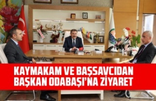 KAYMAKAM VE BAŞSAVCIDAN BAŞKAN ODABAŞI’NA ZİYARET