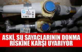 ASKİ, SU SAYAÇLARININ DONMA RİSKİNE KARŞI UYARIYOR