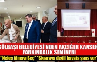 GÖLBAŞI BELEDİYESİ’NDEN AKCİĞER KANSERİ FARKINDALIK...