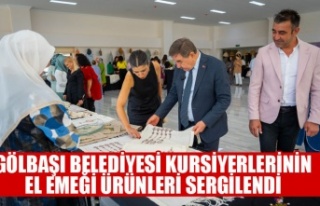 GÖLBAŞI BELEDİYESİ KURSİYERLERİNİN EL EMEĞİ...