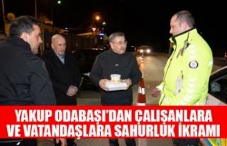 YAKUP ODABAŞI’DAN ÇALIŞANLARA VE VATANDAŞLARA...