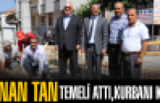 Adnan Tan, Temeli attı kurbanı kesti