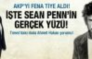 Ahmet Hakan AKP'yi Sean Penn'le tiye aldı!