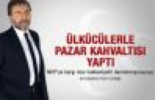 Ahmet Hakan ülkücülerle pazar kahvaltısında buluştu