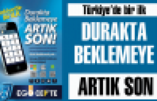 Artık durakta beklemeye son