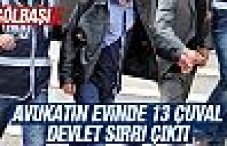 Avukatın evinden 13 çuval 'devlet sırrı' çıktı