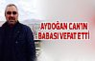 Aydoğan Can'ın babası vefat etti