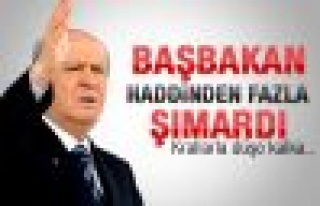 Bahçeli: Erdoğan haddinden fazla şımardı 