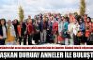 Başkan Duruay Anneler İle Buluştu