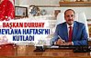 Başkan Duruay mesaj yayınladı