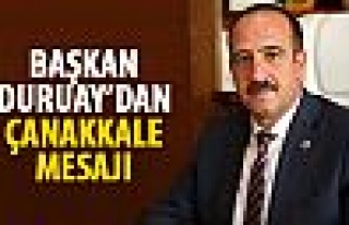 Başkan Duruay'dan 18 Mart Çanakkale Deniz Zaferi...