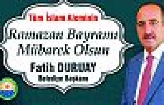 Başkan Duruay'dan bayram mesajı