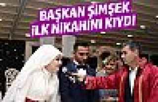 Başkan Şimşek ilk nikahını kıydı