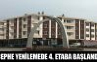 Cephe Yenilemede 4.Etaba Başlandı