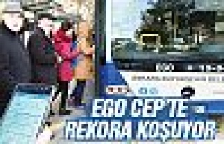 EGO CEP'te 2 milyonu aştı