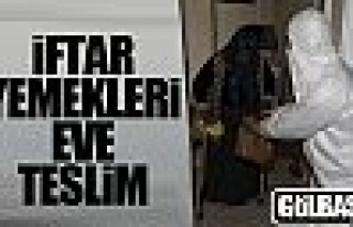 Gölbaşı Belediyesi iftar yemeklerini eve teslim...