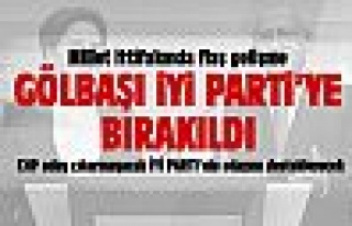 Gölbaşı İyi Parti'ye bırakıldı