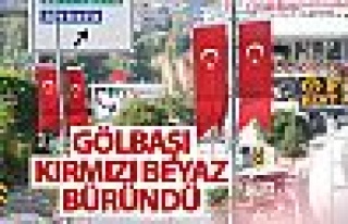 Gölbaşı kırmızı beyaza büründü