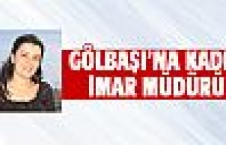 Gölbaşı'na kadın imar müdürü