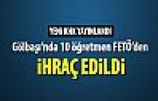 Gölbaşı'nda 10 öğretmen kamudan ihraç edildi