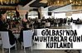 Gölbaşı'nda Muhtar Günü kutlandı