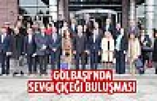 Gölbaşı’nda Sevgi Çiçeği buluşması