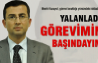 Görevimin başındayım