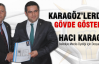 HACI MEHMET KARAGÖZ’DEN ADAY ADAYLIĞI MÜRACAATI