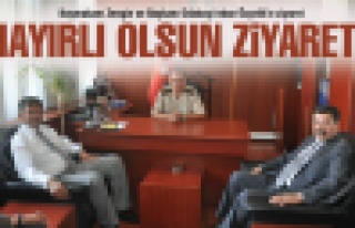 Hayırlı Olsun Ziyareti