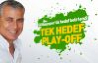 Hedefimiz Play-Off