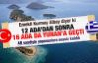 İhmal yüzünden 16 ada Yunanistan'a geçti iddiası