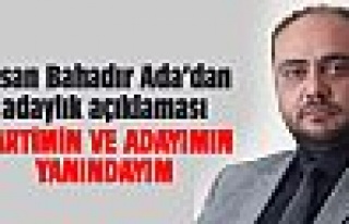 İhsan Bahadır Ada'dan adaylık açıklaması