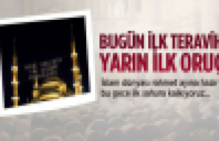 İlk teravih bu gece 