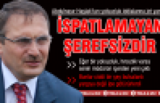 İspatlamayan Şerefsizdir
