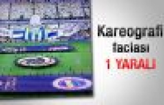 Kareografi faciası: 1 yaralı 